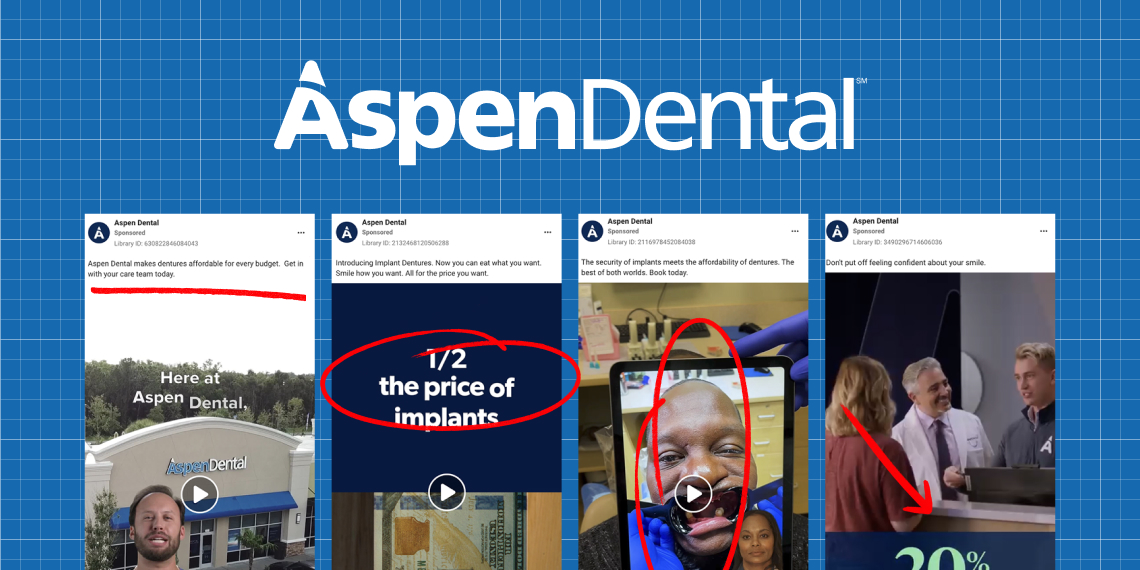 Ad teardown Aspen Dental Dental Marketing LP 1